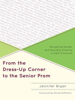 cover image of From the Dress-Up Corner to the Senior Prom